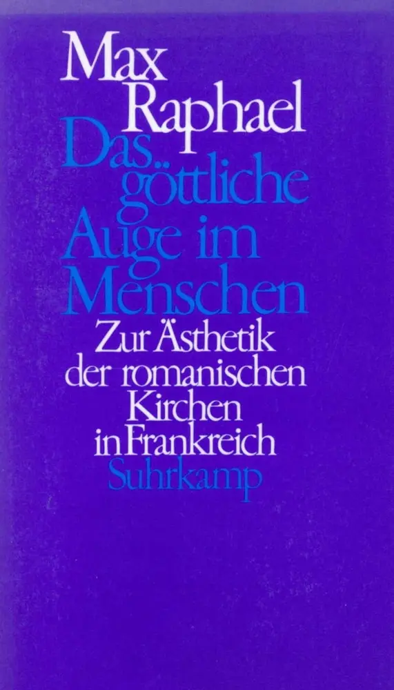 Cover: 9783518579756 | Das göttliche Auge im Menschen | Max Raphael | Buch | 336 S. | Deutsch