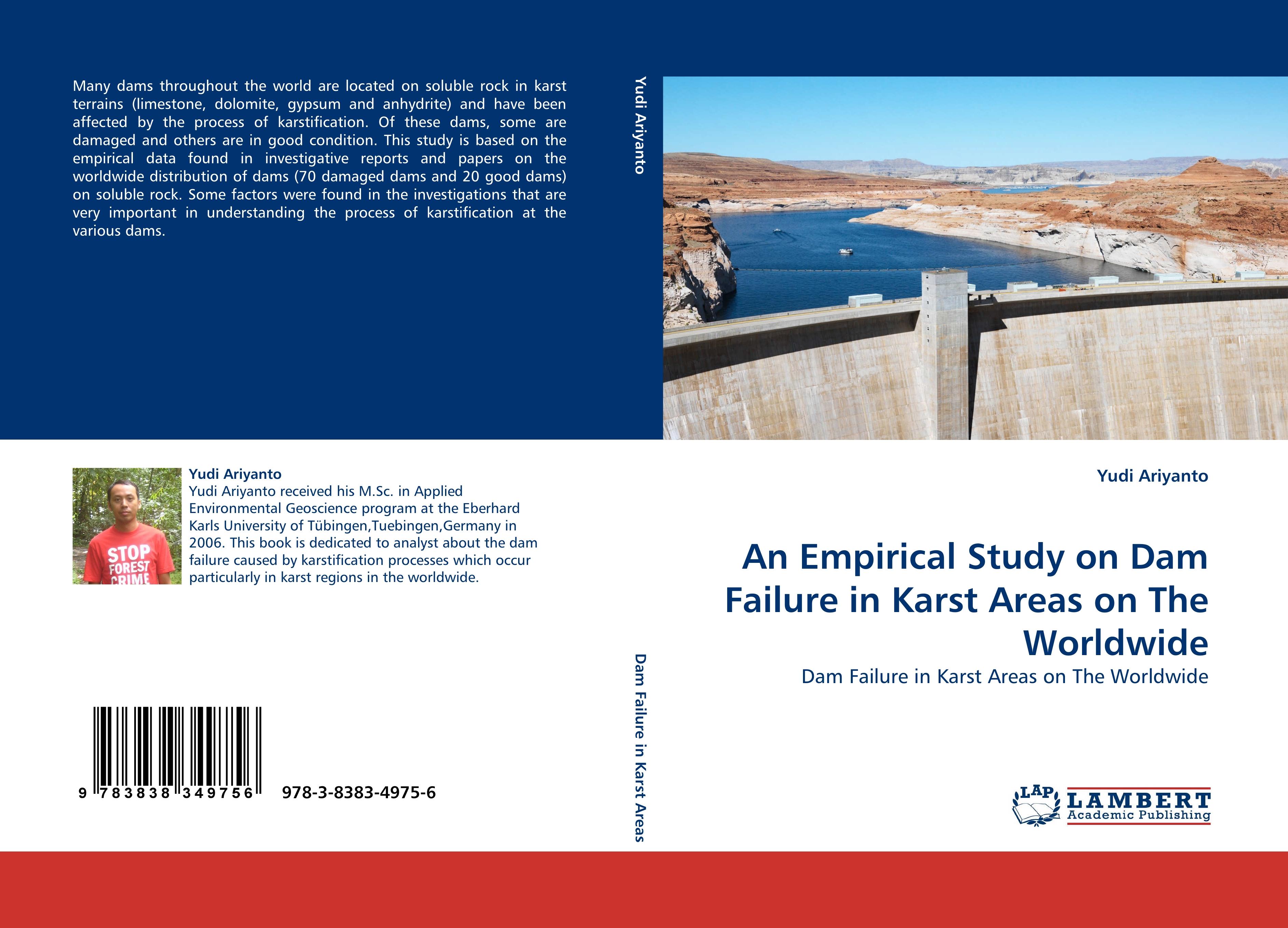 An Empirical Study on Dam Failure in Karst Areas on The Worldwide | Dam Failure in Karst Areas on The Worldwide | Yudi Ariyanto | Taschenbuch | Paperback | 156 S. | Englisch | 2010 | EAN 9783838349756 - Ariyanto, Yudi