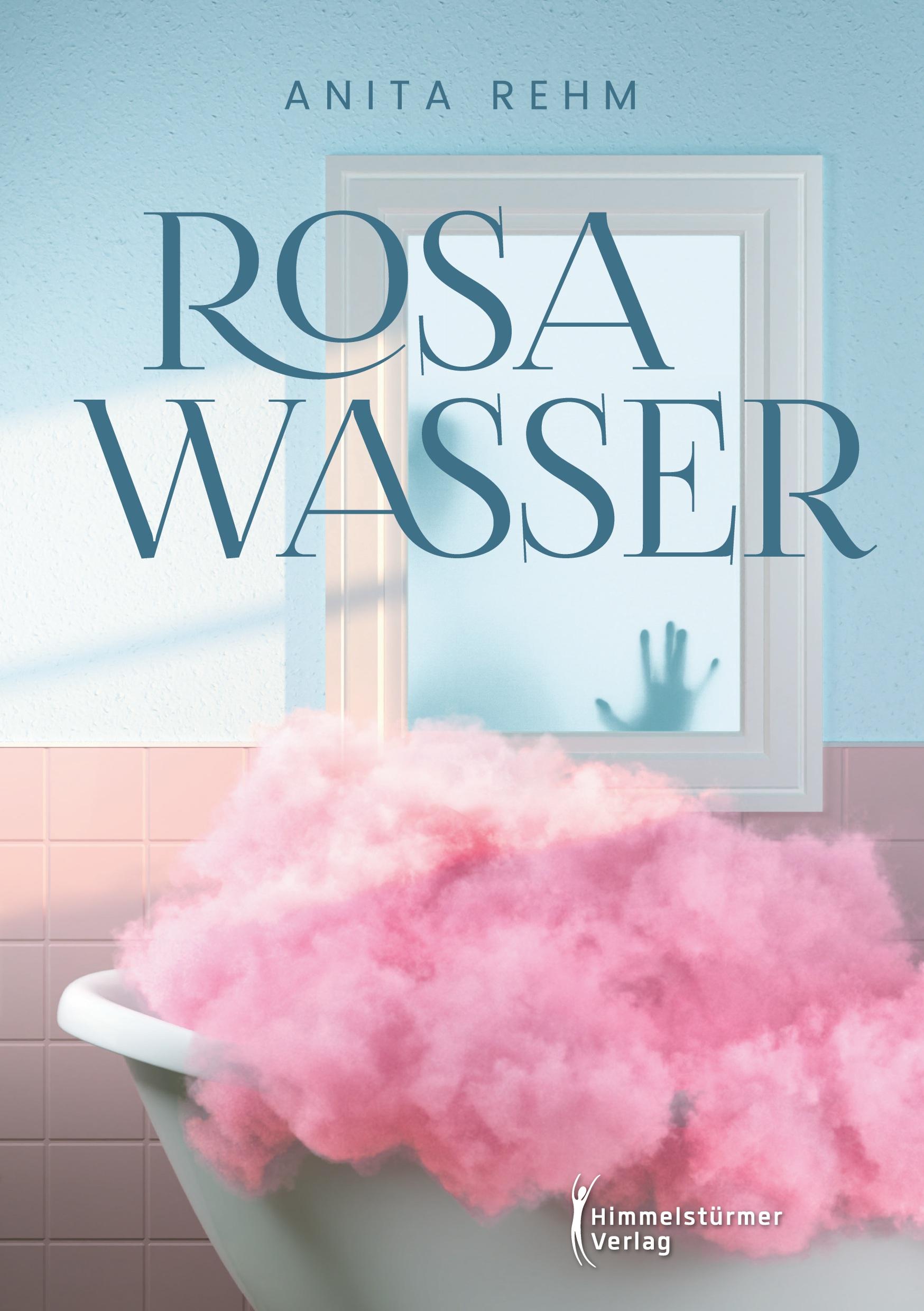 Cover: 9783863619756 | Rosa Wasser | Anita Rehm | Taschenbuch | Paperback | 108 S. | Deutsch