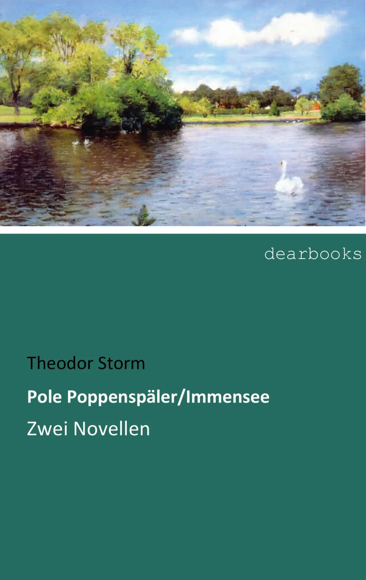 Cover: 9783954559756 | Pole Poppenspäler/Immensee | Zwei Novellen | Theodor Storm | Buch
