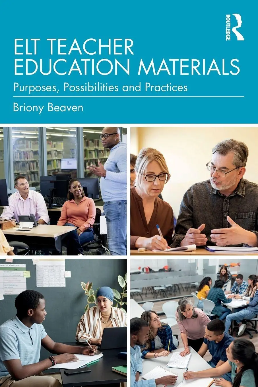 Cover: 9781032889856 | ELT Teacher Education Materials | Briony Beaven | Taschenbuch | 2026