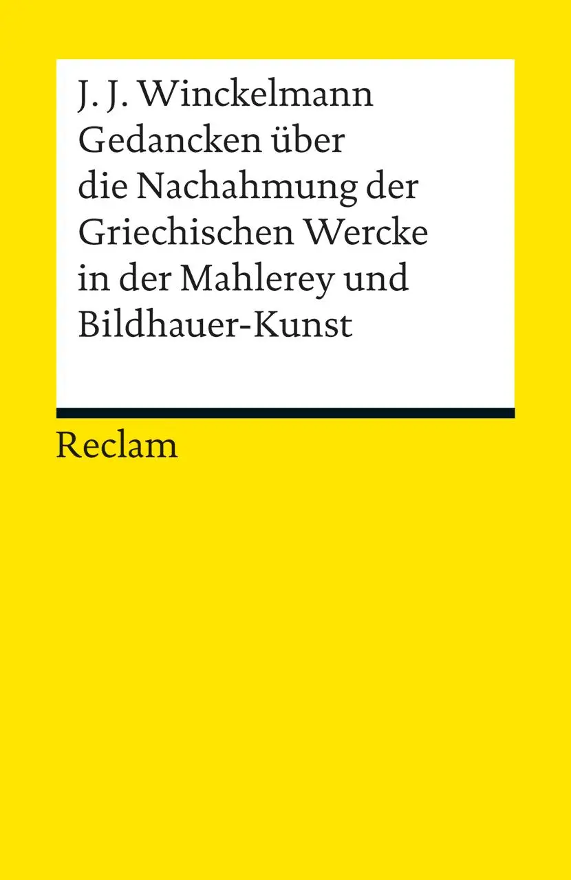 Cover: 9783150189856 | Gedancken über die Nachahmung der Griechischen Wercke in der...