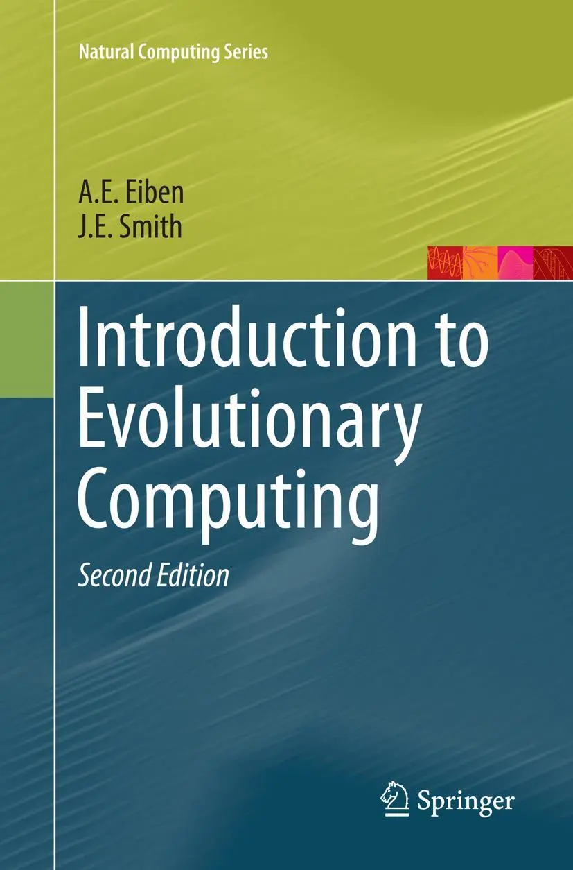 Cover: 9783662499856 | Introduction to Evolutionary Computing | J. E. Smith (u. a.) | Buch Cover: 9783662499856 | Introduction to Evolutionary Computing | J. E. Smith (u. a.) | Buch