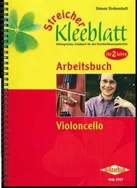 Cover: 9783940069856 | Streicher-Kleeblatt, Arbeitsbuch Violoncello | Simone Drebenstedt