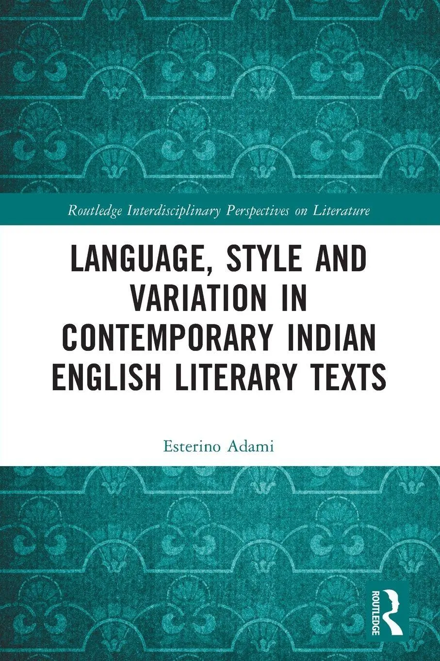 Cover: 9781032329956 | Language, Style and Variation in Contemporary Indian English...