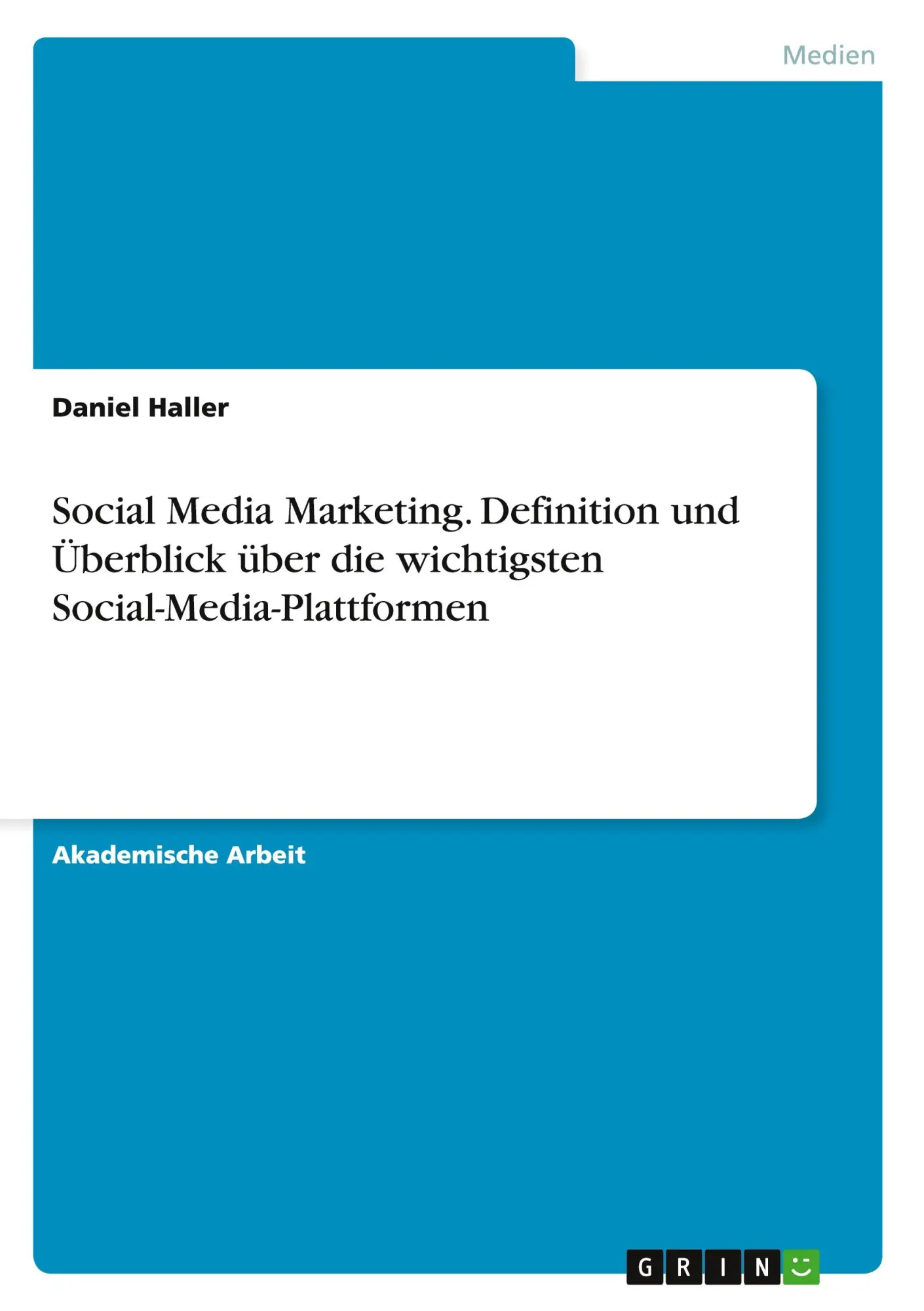 Cover: 9783656929956 | Social Media Marketing. Definition und Überblick über die...