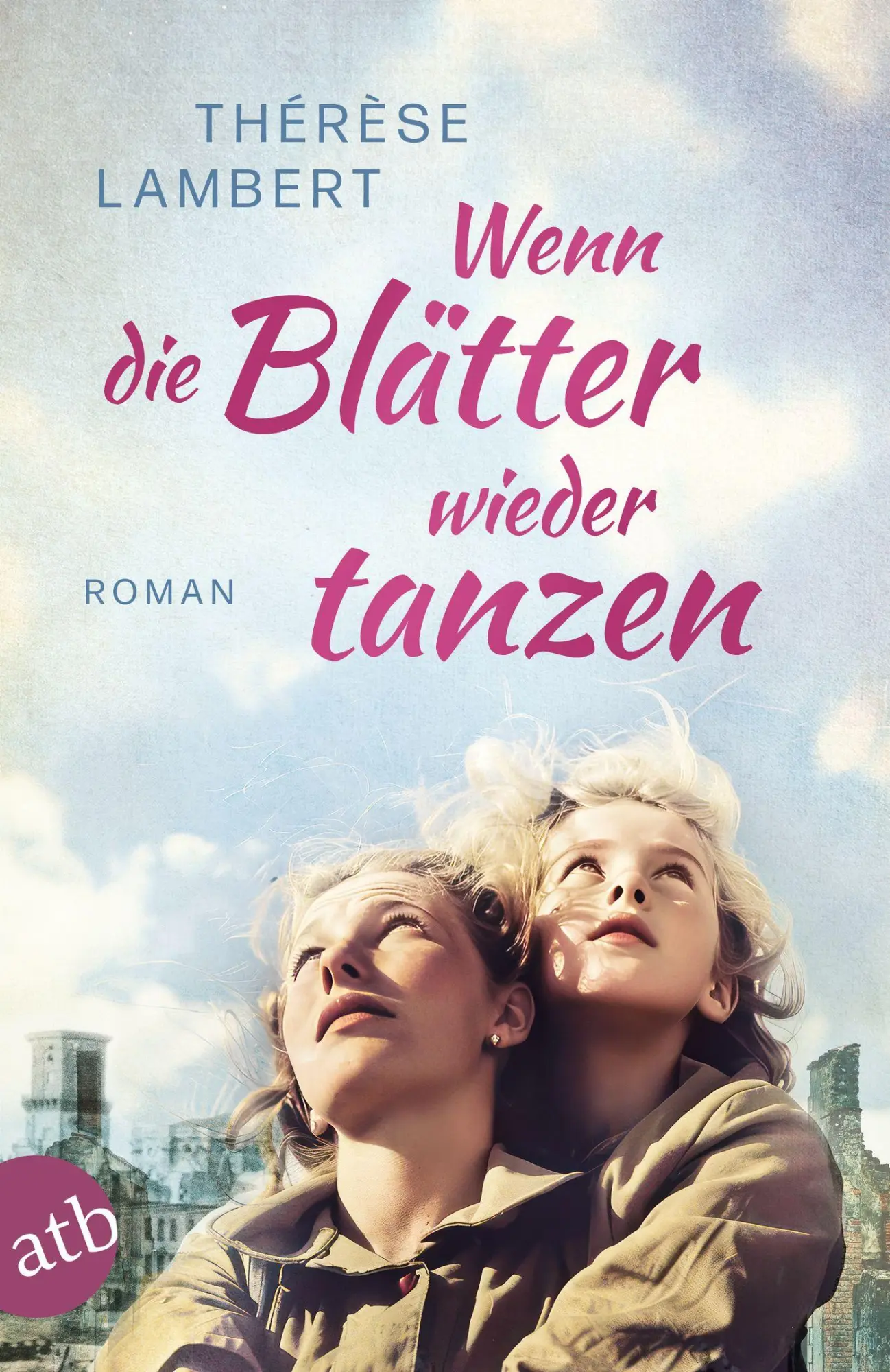 Cover: 9783746639956 | Wenn die Blätter wieder tanzen | Roman | Thérèse Lambert | Taschenbuch