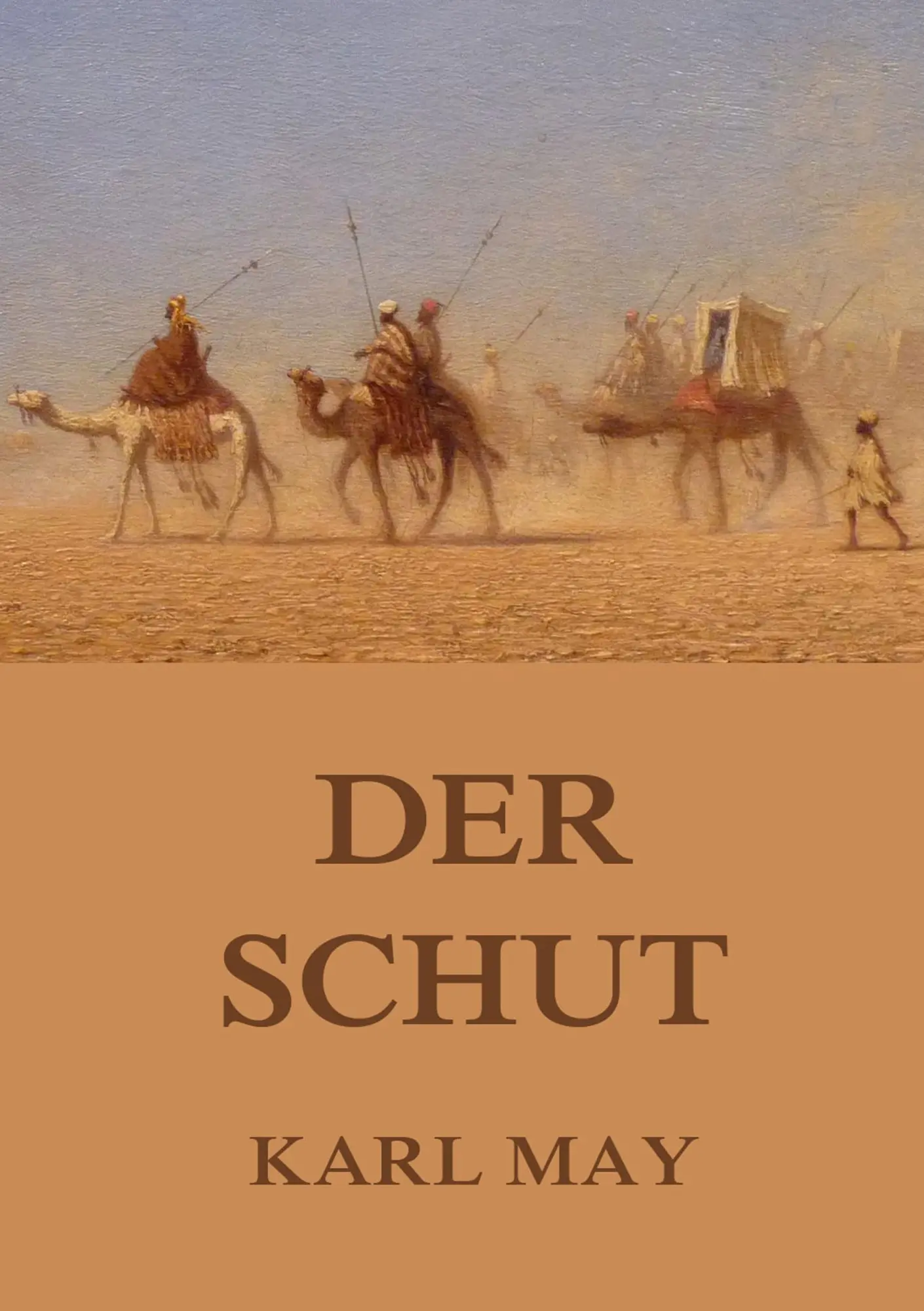 Cover: 9783849699956 | Der Schut | Neue deutsche Rechtschreibung | Karl May | Taschenbuch