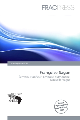 Françoise Sagan | Écrivain, Honfleur, Embolie pulmonaire, Nouvelle Vague | Harding Ozihel | Taschenbuch | Französisch | Frac Press | EAN 9786138239956 - Ozihel, Harding