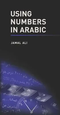 Cover: 9781626160057 | Using Numbers in Arabic | Jamal Ali | Taschenbuch | Englisch | 2013