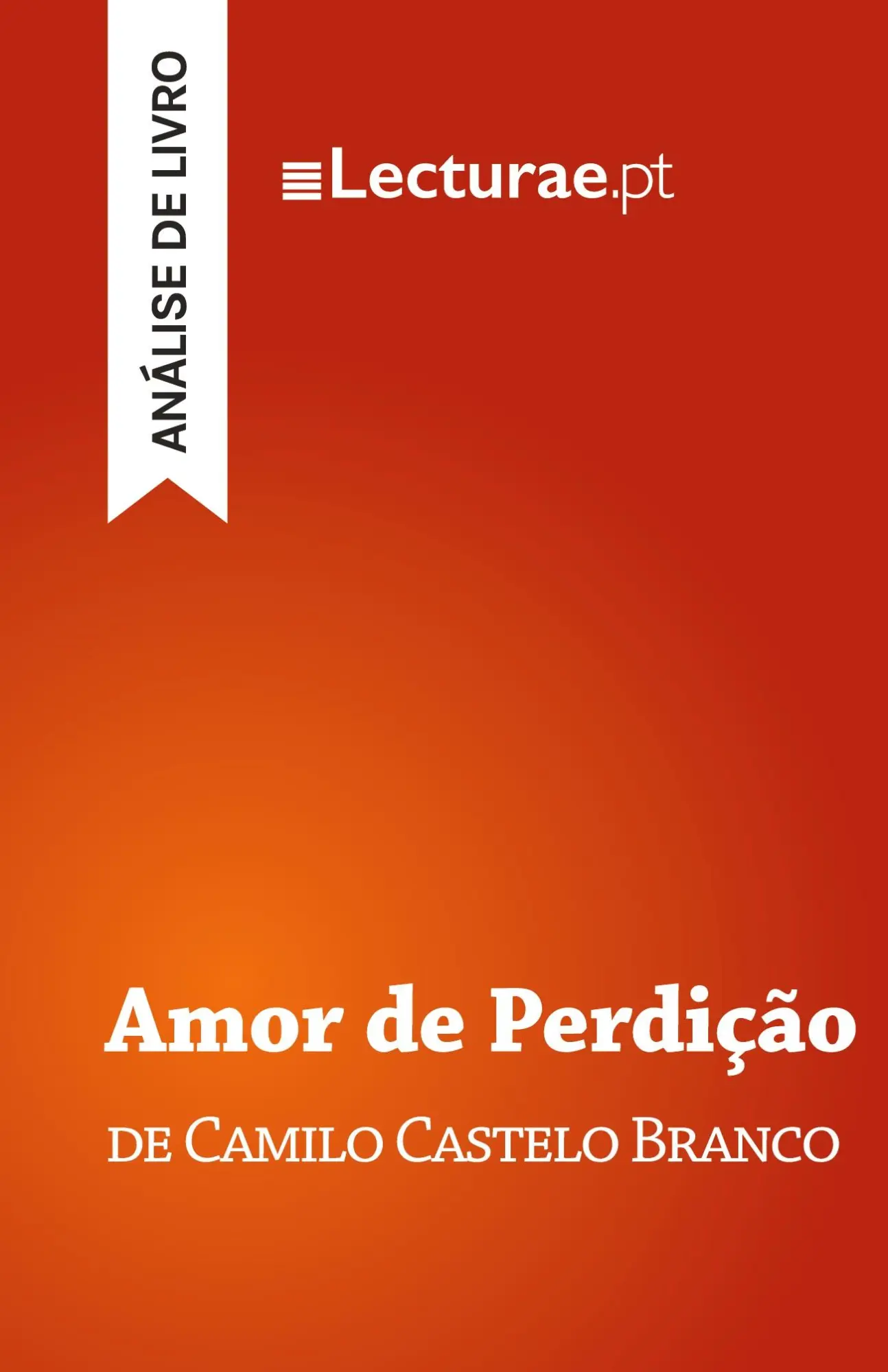 Cover: 9782390800057 | Amor de Perdição - Camilo Castelo Branco (análise de livro) | Buch