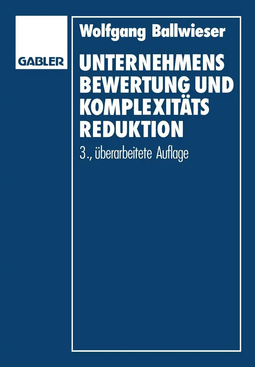 Cover: 9783409390057 | Unternehmensbewertung und Komplexitätsreduktion | Wolfgang Ballwieser