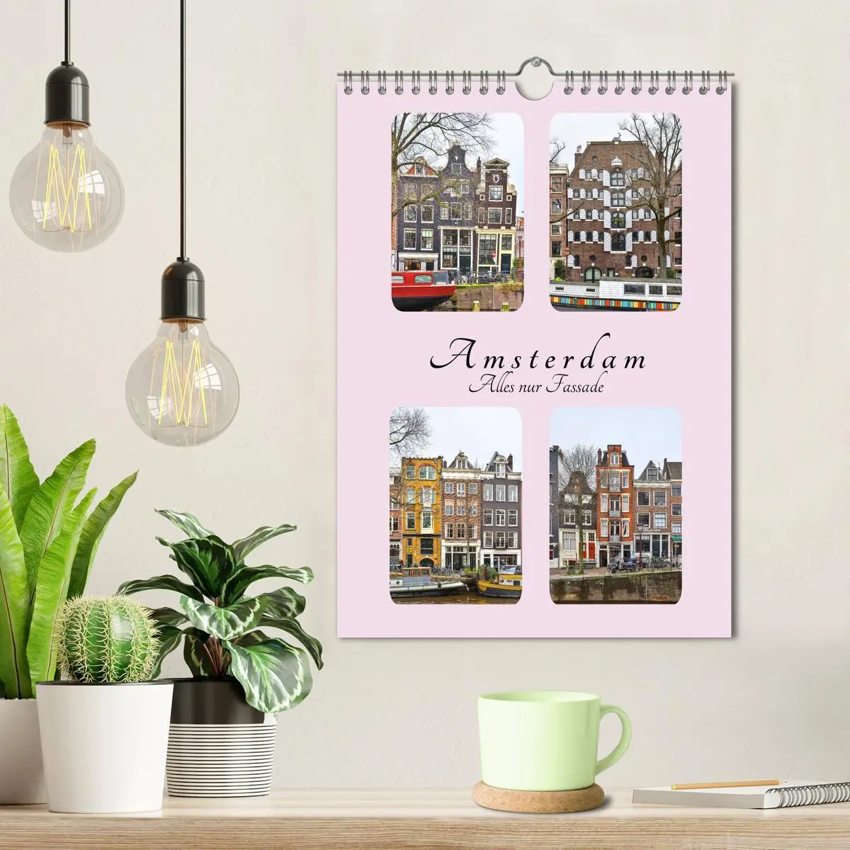 Bild: 9783516380057 | Amsterdam - Alles nur Fassade (Wandkalender 2026 DIN A4 hoch),...