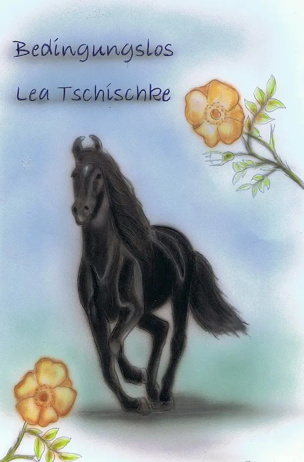 Cover: 9783741870057 | Bedingungslos | Lea Tschischke | Taschenbuch | 364 S. | Deutsch | 2016