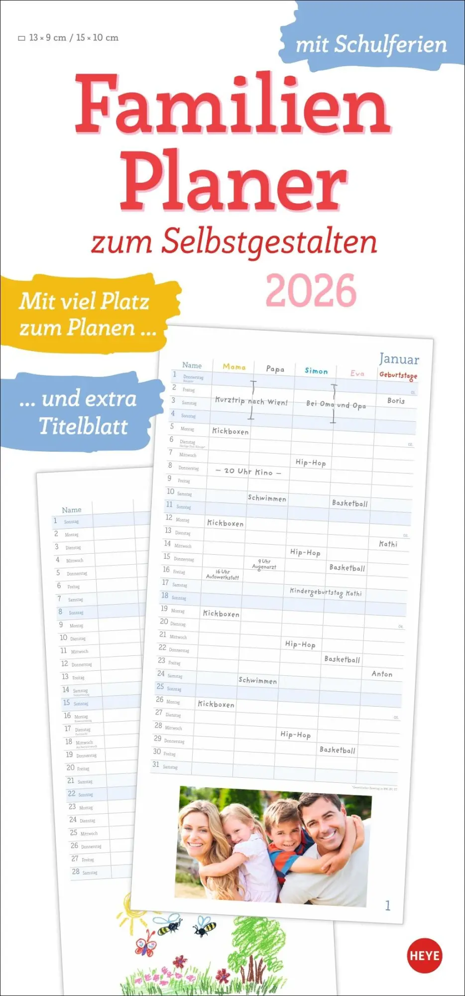 Cover: 9783756410057 | Familienplaner zum Selbstgestalten 2026 | Heye | Kalender | 14 S.