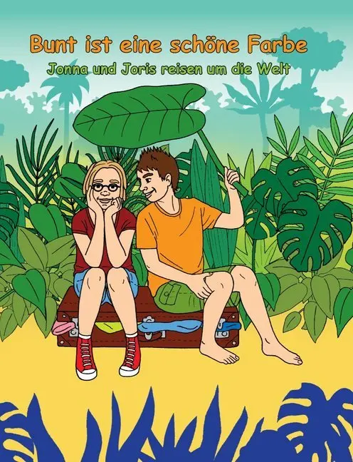 Cover: 9783946040057 | Bunt ist eine schöne Farbe | Jenne und Joris reisen um die Welt | Buch