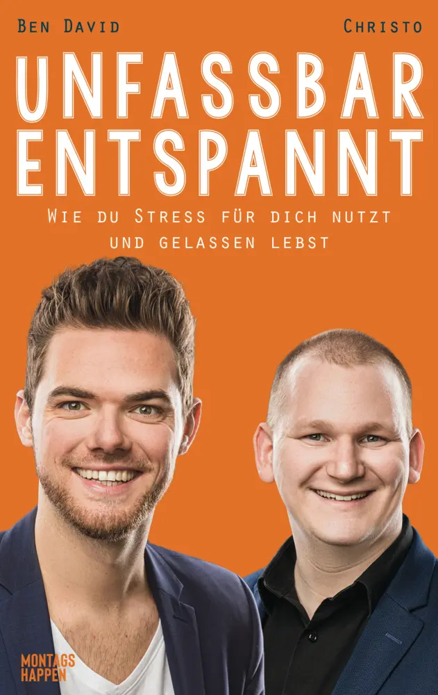 Cover: 9783986400057 | Unfassbar entspannt | Wie du Stress für dich nutzt und gelassen lebst