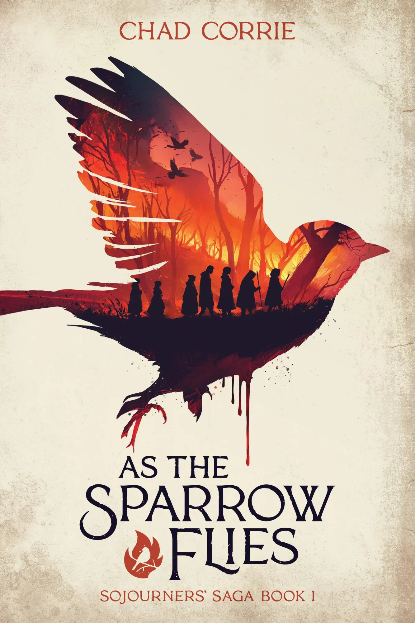 Cover: 9781506740157 | As the Sparrow Flies: Sojourners' Saga Book I | Chad Corrie | Buch
