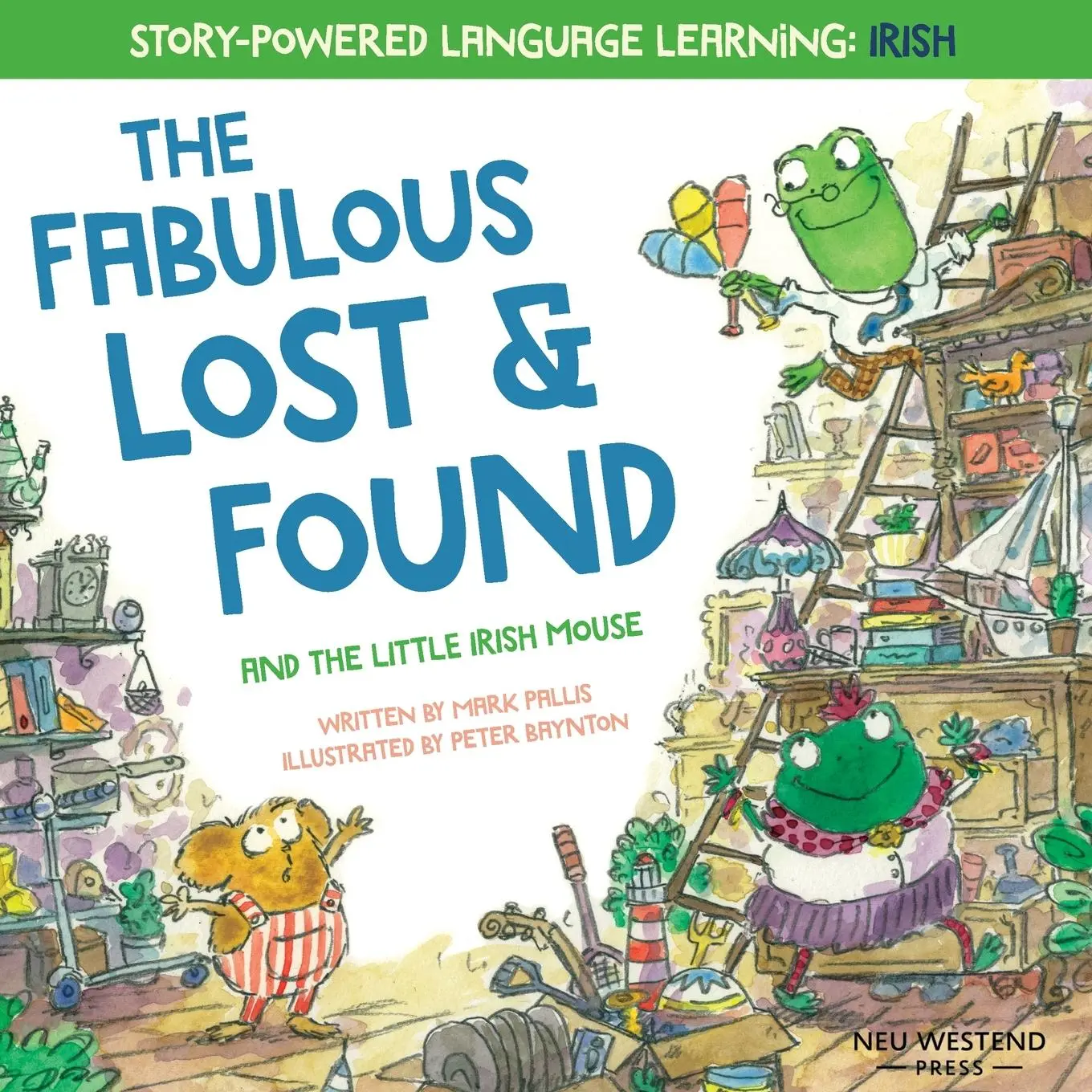 Cover: 9781916080157 | The Fabulous Lost &amp; Found and the little mouse who spoke Irish | Buch