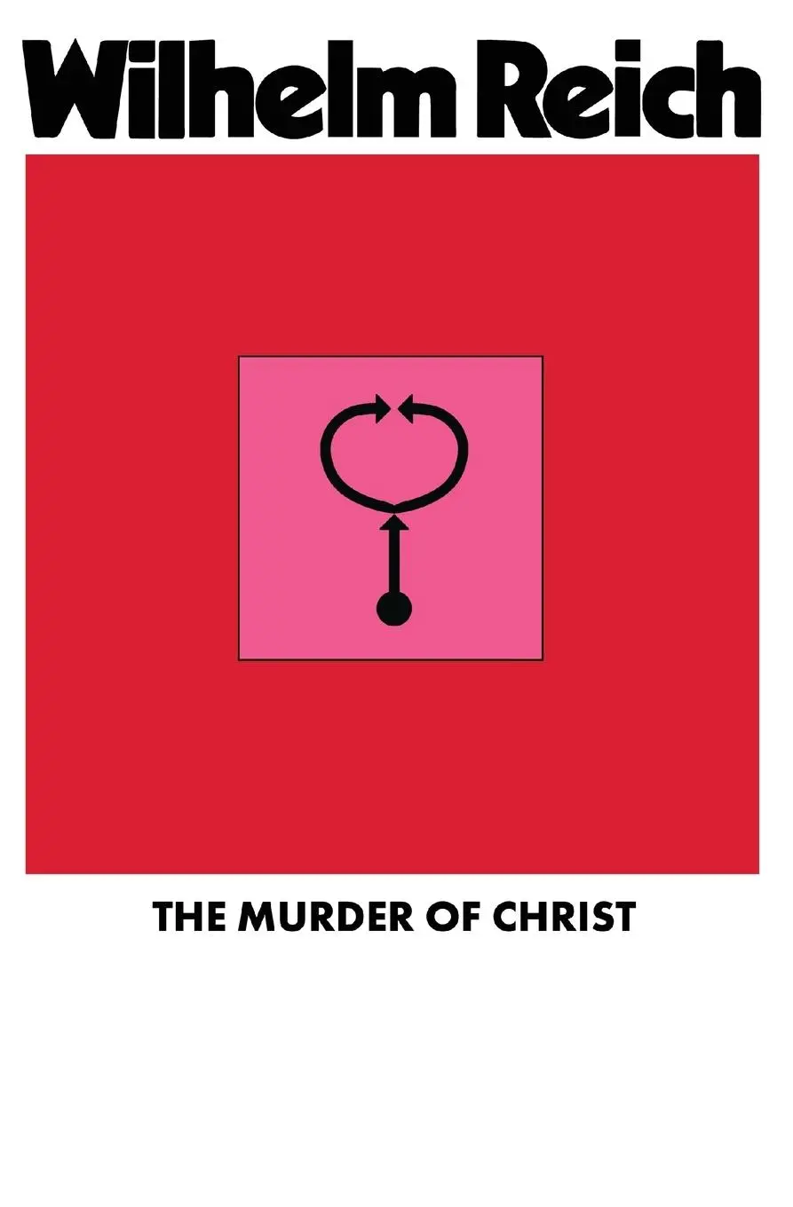 Cover: 9781952000157 | The Murder of Christ | Wilhelm Reich | Taschenbuch | Englisch | 2023