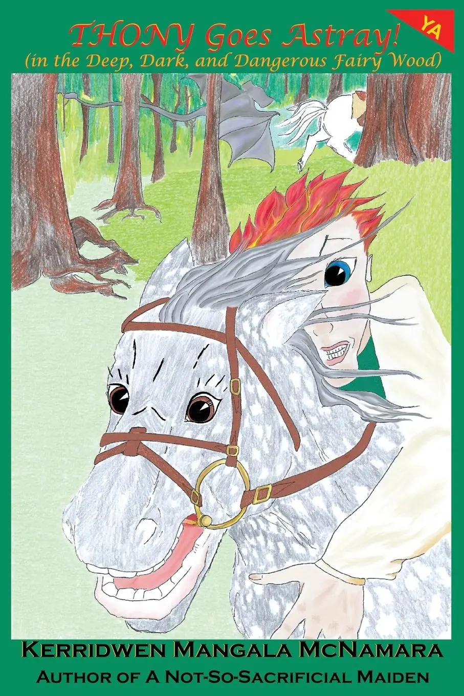 Cover: 9781960160157 | Thony Goes Astray! (in the Deep, Dark, and Dangerous Fairy Wood)