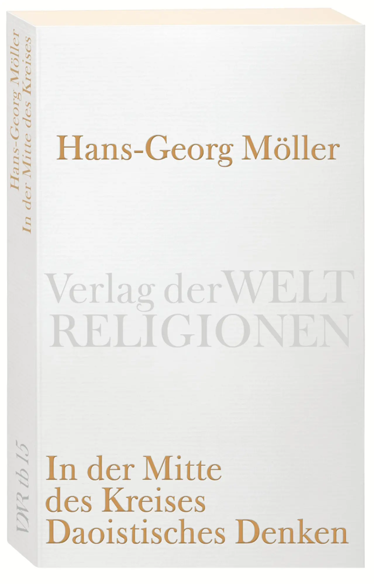 Cover: 9783458720157 | In der Mitte des Kreises. Daoistisches Denken | Hans-Georg Möller