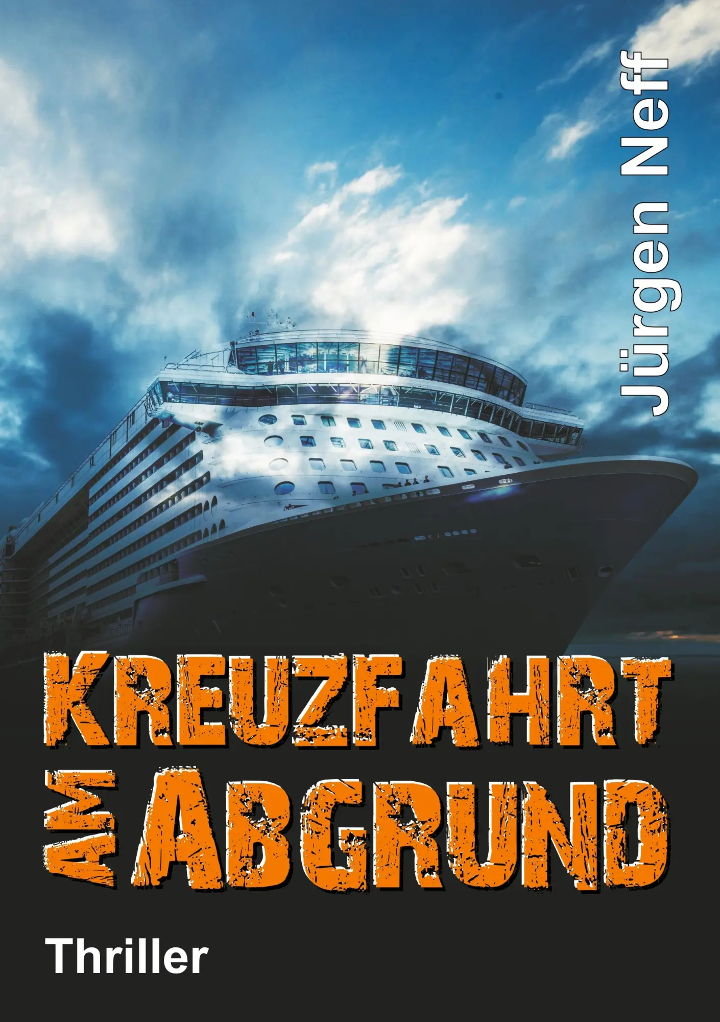 Cover: 9783746980157 | Kreuzfahrt am Abgrund | Jürgen Neff | Taschenbuch | Paperback | 476 S.
