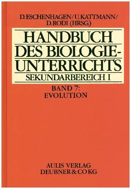 Cover: 9783761420157 | Handbuch des Biologieunterrichts. Sekundarstufe I / Evolution | Buch
