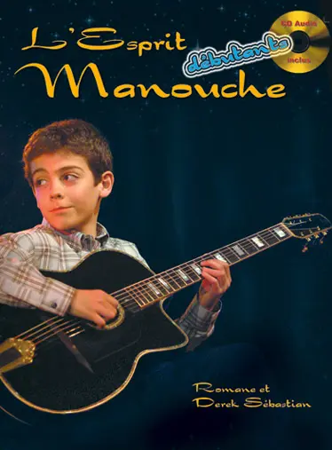 Cover: 9788850710157 | L'Esprit Manouche Débutant (+CD) pour guitare | Derek Sébastian