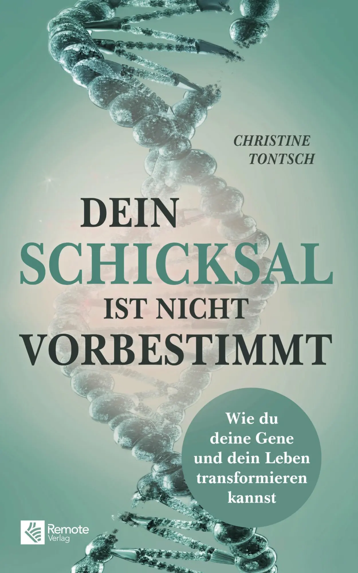 Cover: 9798894740157 | Dein Schicksal ist nicht vorbestimmt | Christine Tontsch | Taschenbuch