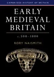 Cover: 9781108440257 | Early Medieval Britain, C. 500-1000 | Rory Naismith | Taschenbuch