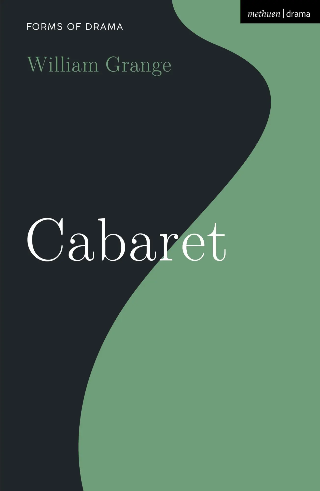 Cover: 9781350140257 | Cabaret | William Grange | Taschenbuch | Forms of Drama | Englisch