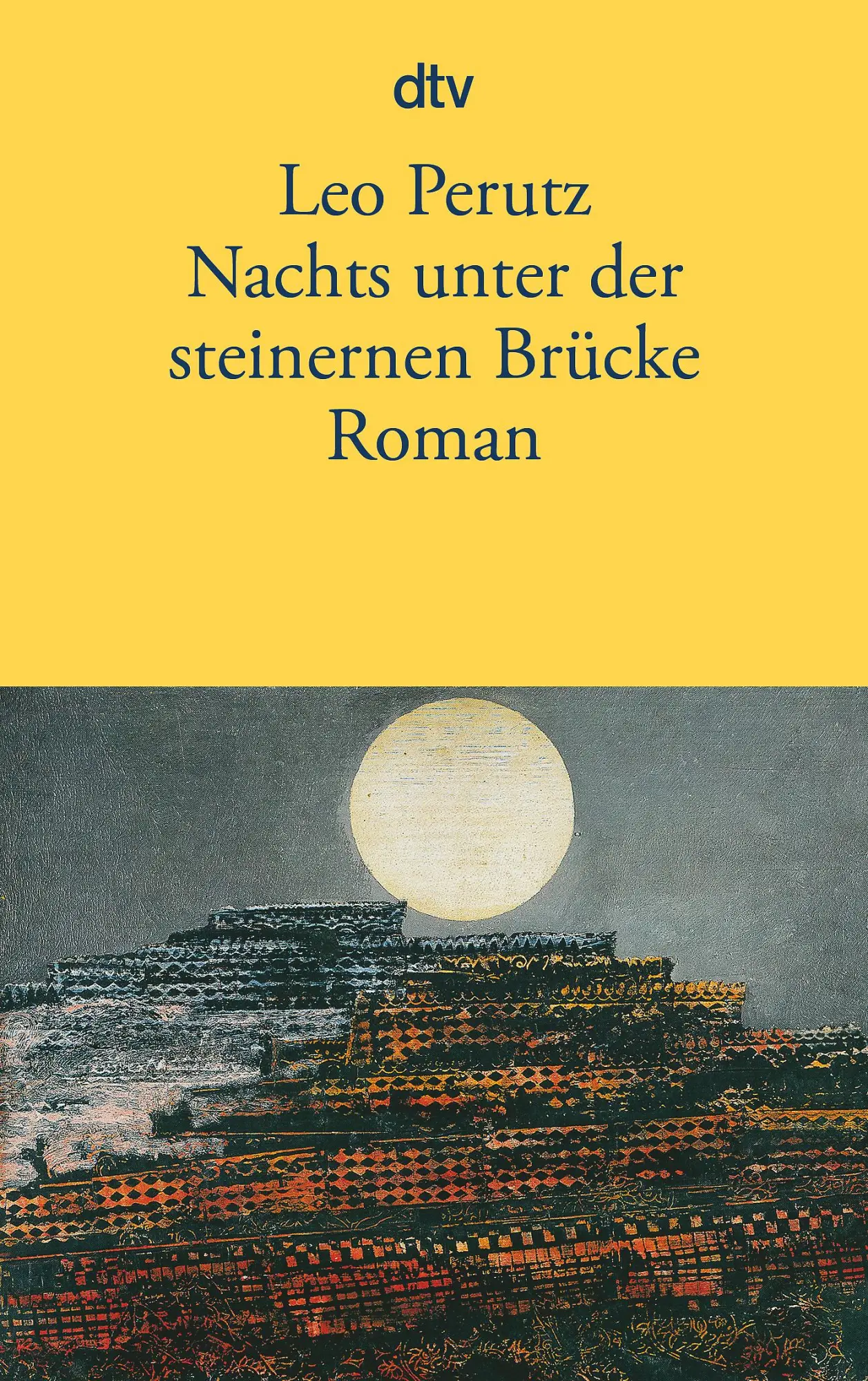 Cover: 9783423130257 | Nachts unter der steinernen Brücke | Leo Perutz | Taschenbuch | 267 S.