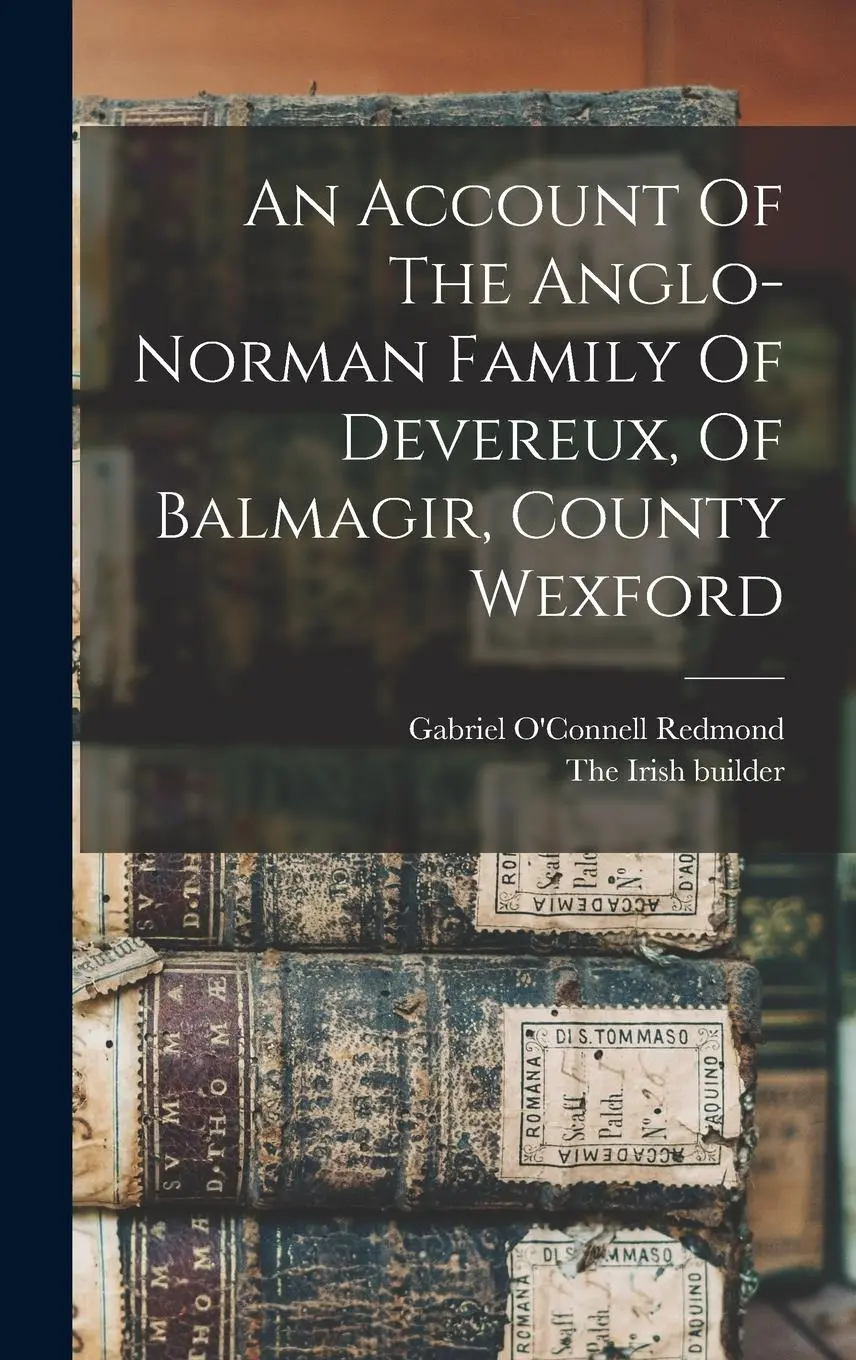 Cover: 9781015750357 | An Account Of The Anglo-norman Family Of Devereux, Of Balmagir,...