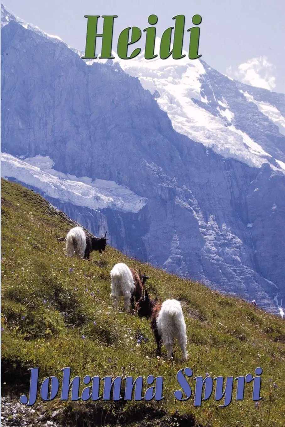 Cover: 9781604590357 | Heidi | The Classic Children's Story of the Swiss Alps | Johanna Spyri