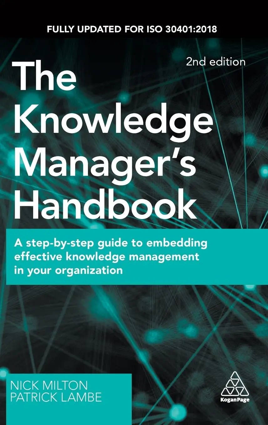 Cover: 9781789660357 | Knowledge Manager's Handbook | Nick Milton (u. a.) | Buch | Englisch