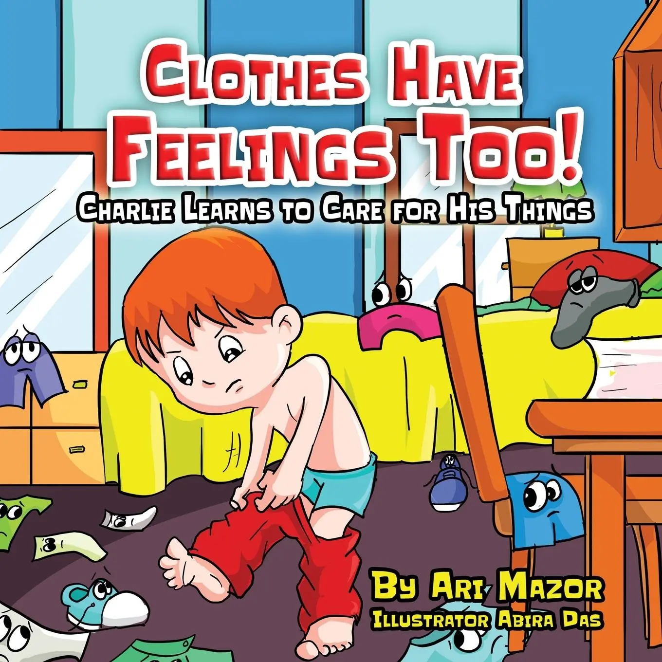 Cover: 9781950170357 | Clothes Have Feelings Too! Charlie Learns to Care for His Things