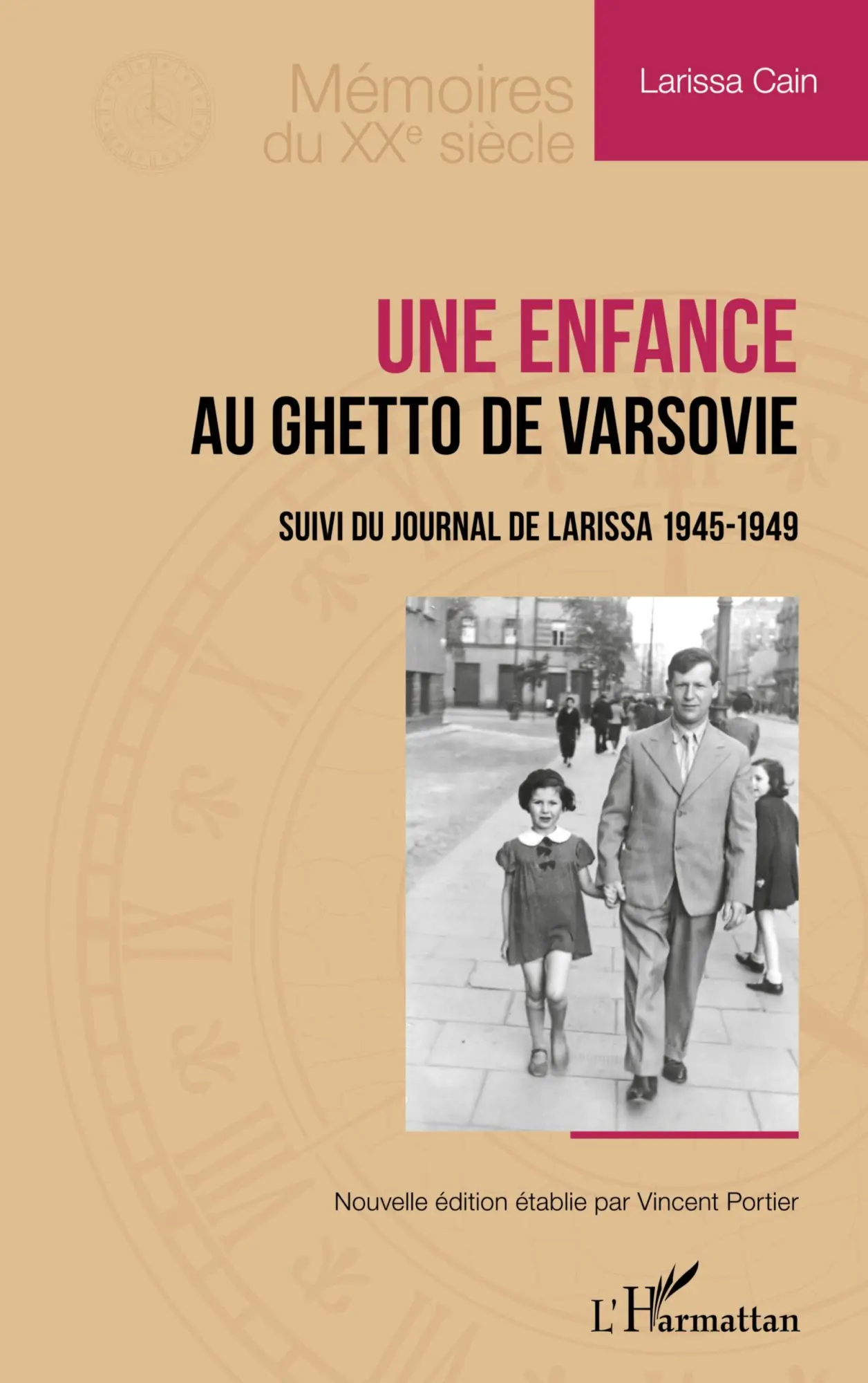 Cover: 9782336410357 | Une enfance au ghetto de Varsovie | Larissa Cain | Taschenbuch | 2024