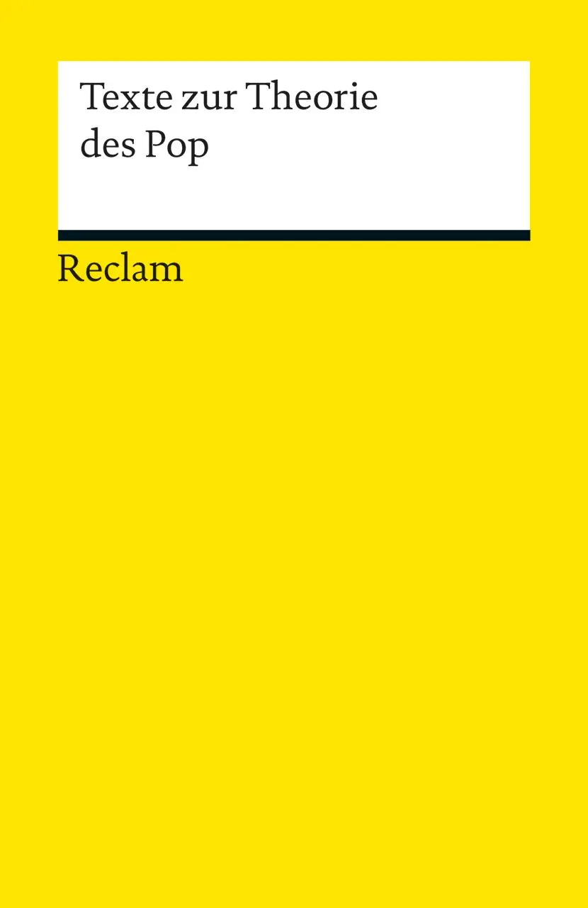 Cover: 9783150190357 | Texte zur Theorie des Pop | Stefan Greif (u. a.) | Taschenbuch | 2013