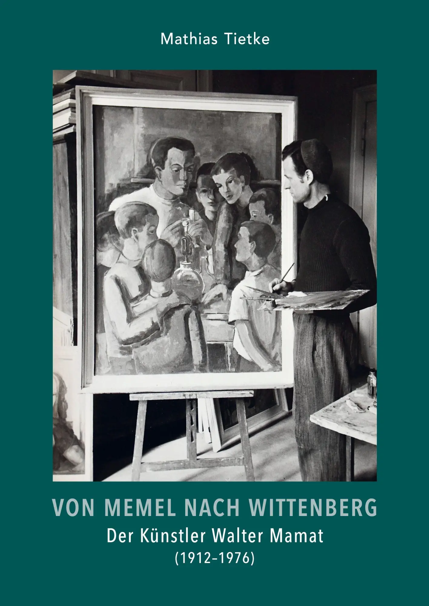 Cover: 9783384520357 | Von Memel nach Wittenberg | Walter Mamat (1912 - 1976) | Tietke | Buch
