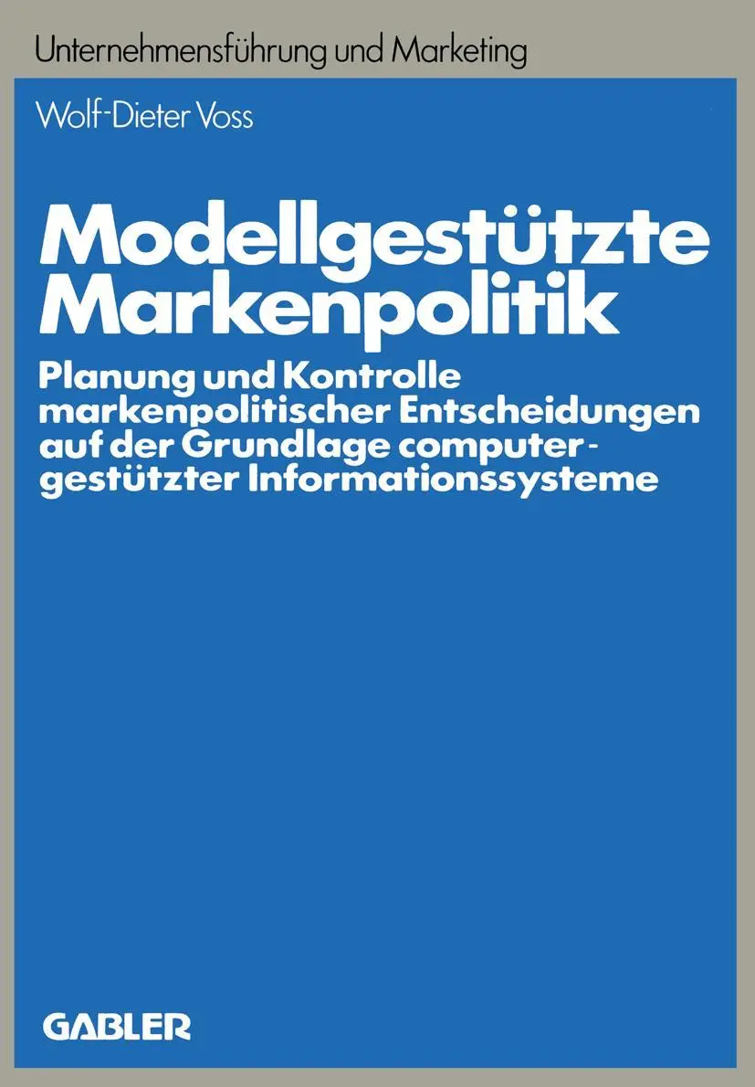 Cover: 9783409360357 | Modellgestützte Markenpolitik | Wolf-Dieter Voss | Taschenbuch | xxvi