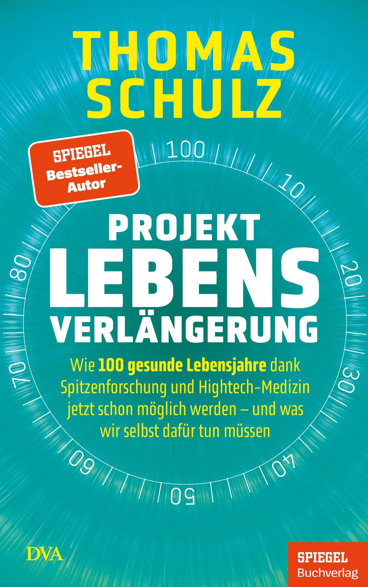 Cover: 9783421070357 | Projekt Lebensverlängerung | Thomas Schulz | Buch | 336 S. | Deutsch