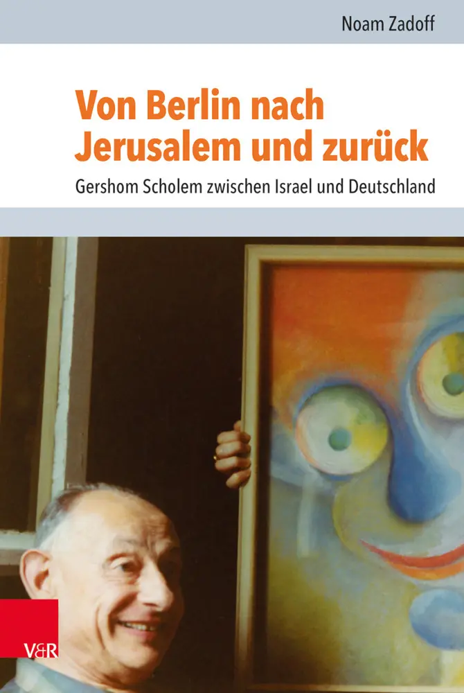 Cover: 9783525570357 | Von Berlin nach Jerusalem und zurück | Noam Zadoff | Buch | 416 S.