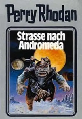 Cover: 9783811820357 | Perry Rhodan - Straße nach Andromeda | William Voltz | Buch | 416 S.