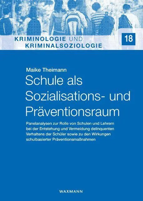 Cover: 9783830940357 | Schule als Sozialisations- und Präventionsraum | Maike Theimann | Buch