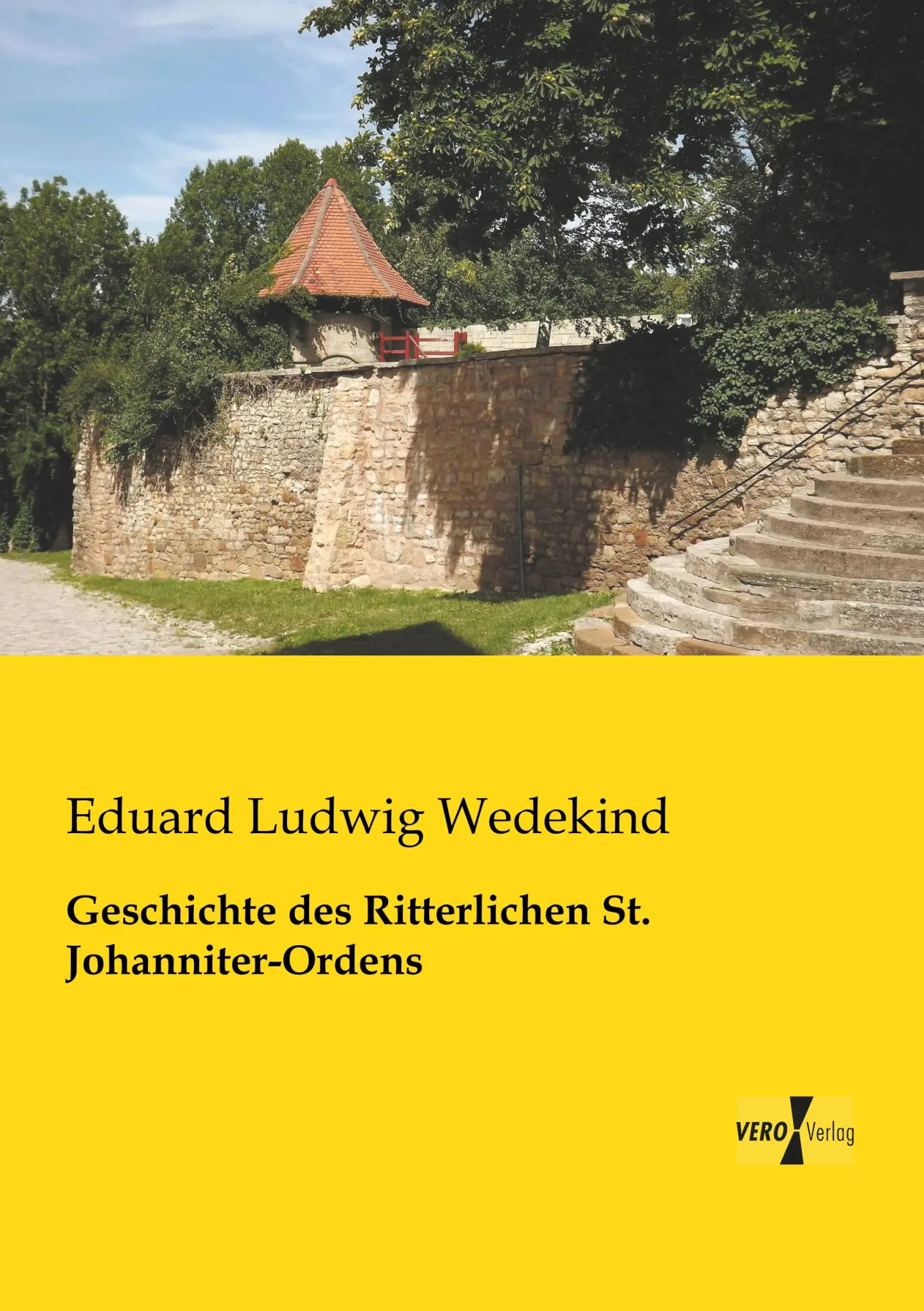 Cover: 9783957380357 | Geschichte des Ritterlichen St. Johanniter-Ordens | Wedekind | Buch