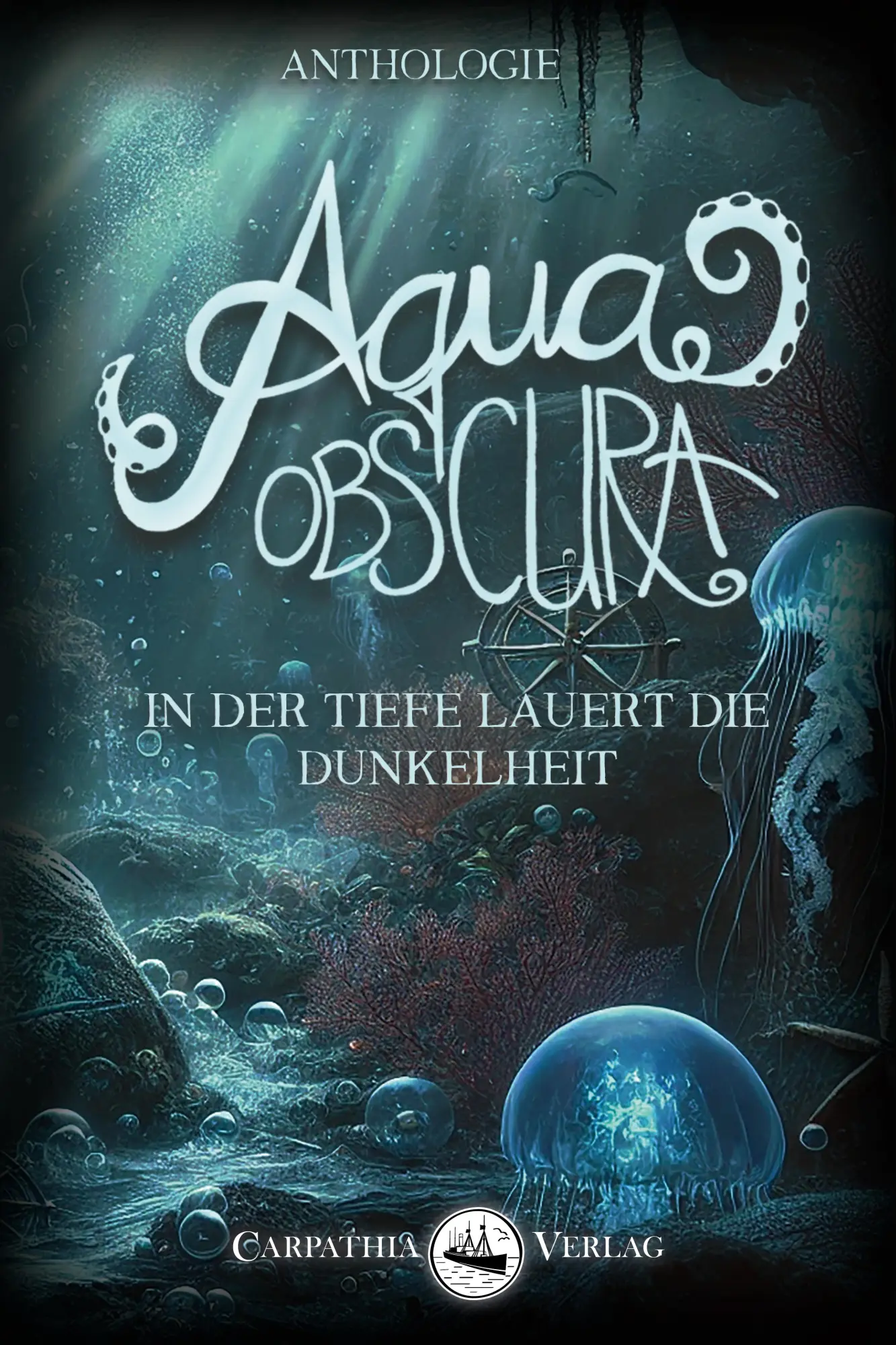 Cover: 9783986300357 | Aqua obscura | In der Tiefe lauert die Dunkelheit | Jakob (u. a.)