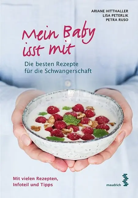 Cover: 9783990020357 | Mein Baby isst mit | Die besten Rezepte für die Schwangerschaft | Buch