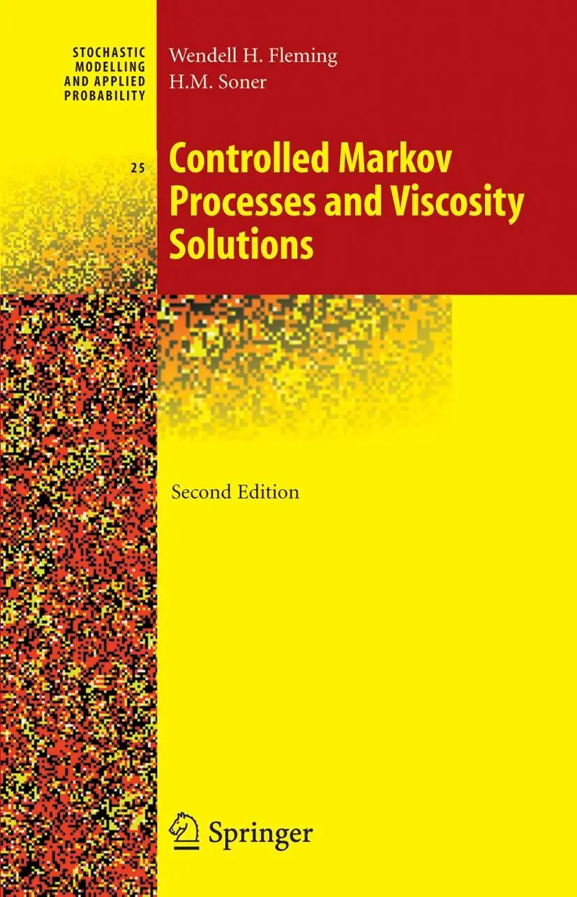 Cover: 9780387260457 | Controlled Markov Processes and Viscosity Solutions | Soner (u. a.)