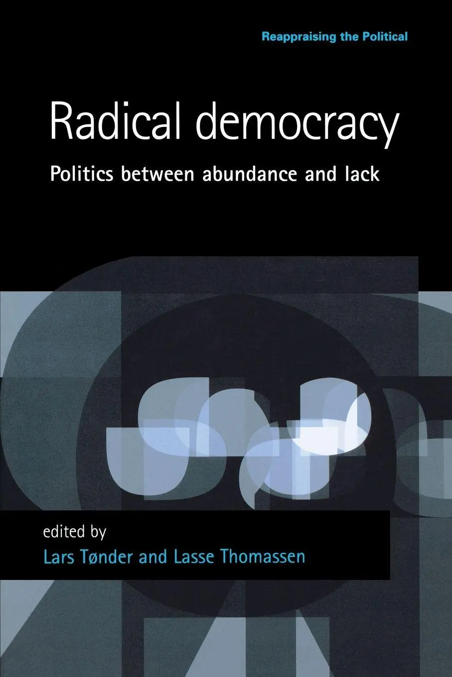 Cover: 9780719070457 | Radical democracy | Politics between abundance and lack | Taschenbuch